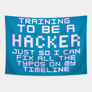 Training To Be A Hacker Tapestry