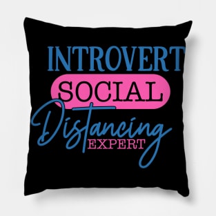 Coronavirus Pandemic Introvert Social Distancing Expert Pillow