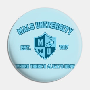 MALS University (Where There's Always Hope & Butterfly) Pin