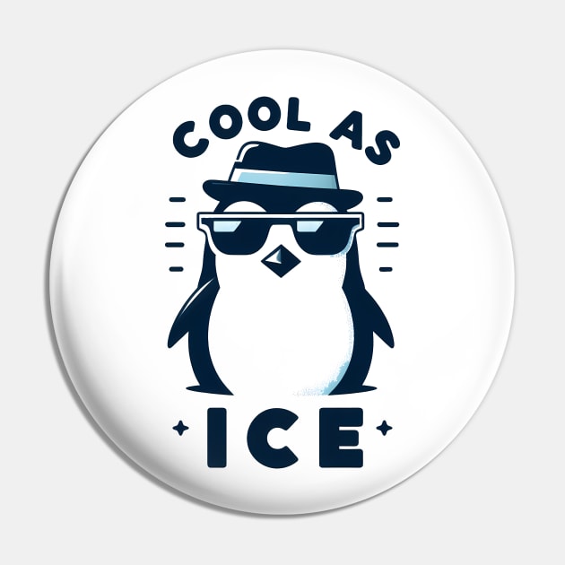 Cool as ice penguin Pin by TaevasDesign