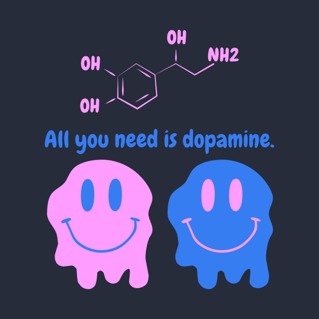 All you need is dopamine, smiley by Katoov