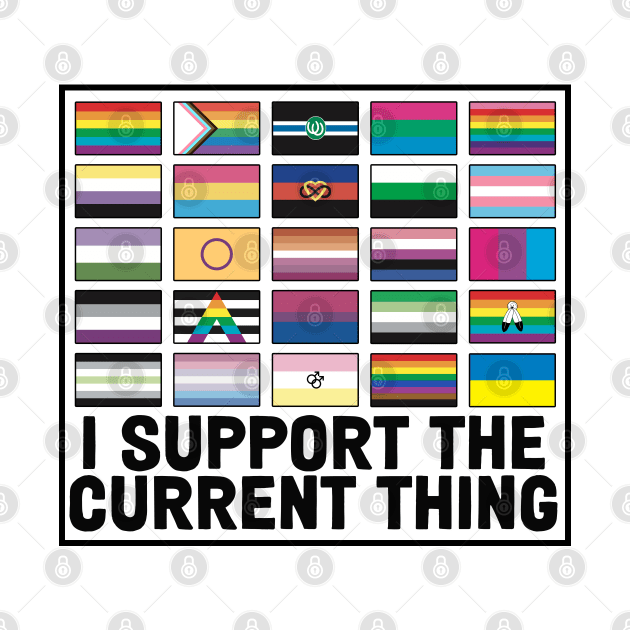 I Support Current Thing LGBT Ally BHM UKraine Flag by Thomas Mitchell Coney