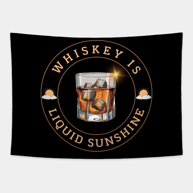 Whiskey Is Liquid Sunshine Tapestry by Kenny The Bartender's Tee Emporium