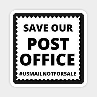 Save our post office! Magnet