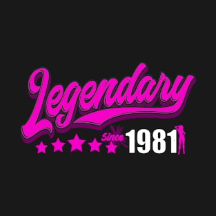 Legendary since 1981, pink T-Shirt