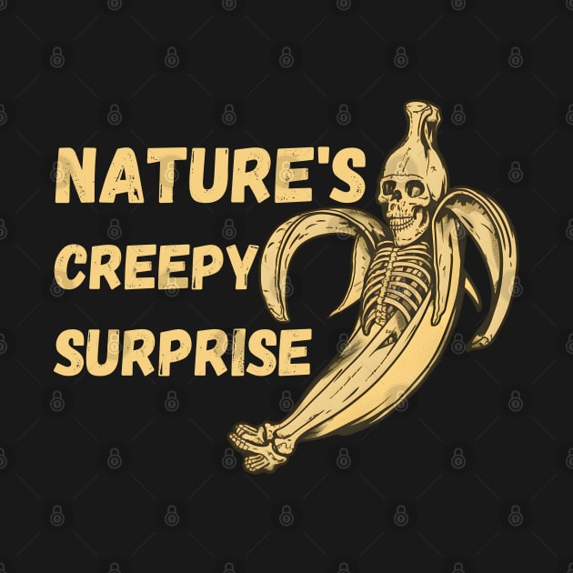 Banana Skeleton - Nature's Creepy Surprise by Nightmare Tee