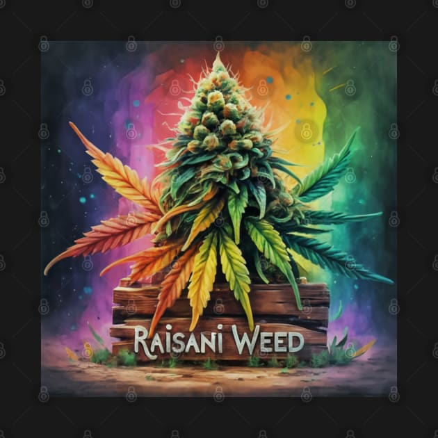 Raisani weed #2 by Raisaniweed