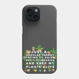 Revolutionary Plant Parent Phone Case