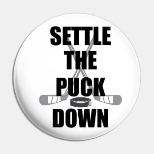 Settle The Puck Pin