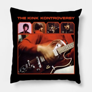 The Kinks The Kink Kontroversy Pillow