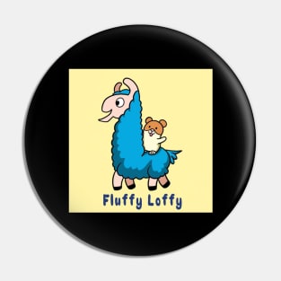 Fluffy Loffy Pin