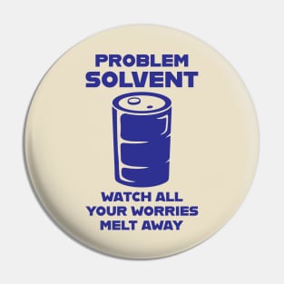 Problem Solvent Pin