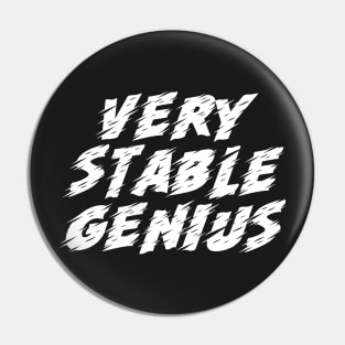 Very Stable Genius Pin