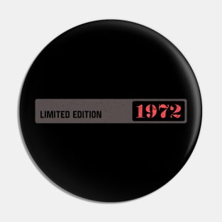 Limited Edition 1972 Pin