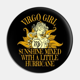 Virgo Girl Zodiac Sign Born In September or August Birthday Funny Pin