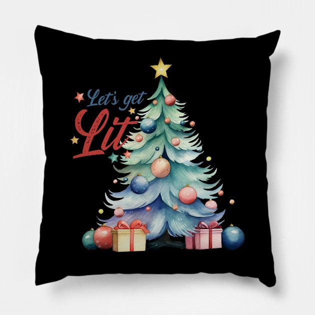 Lets Get the Lit Pillow by mafiatees.intl