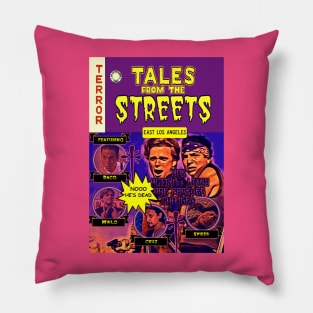 Tales From The Streets (East Los Angeles) Pillow