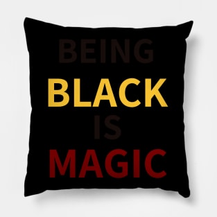 (BEING) BLACK (IS) MAGIC - BETHUNE COOKMAN Pillow