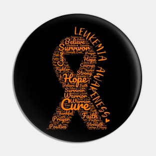 Leukemia Awareness Orange Ribbon With Positive Words Pin