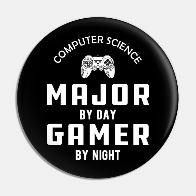 Computer science major by day gamer by night Pin by KC Happy Shop