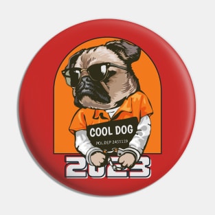 cool dog 2023 Pin