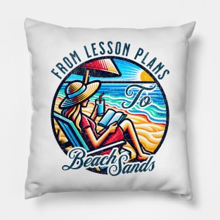 Teacher Summer Vacation Pillow