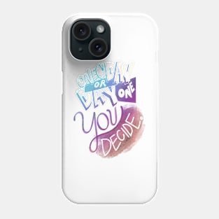 Day one or one day. New year inspirational motivational quote Phone Case