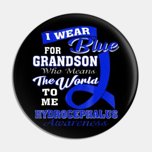 Hydrocephalus Awareness I Wear Blue For Grandson Pin