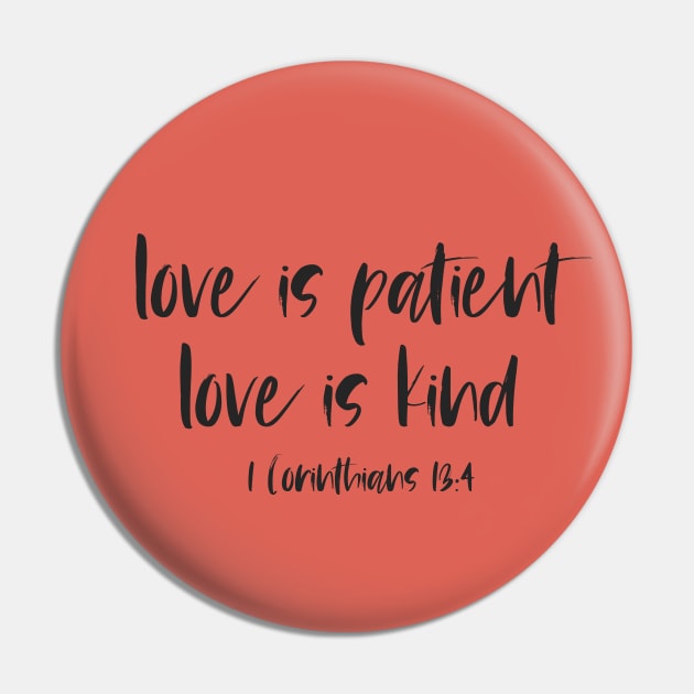 Christian Bible Verse: Love is patient, love is kind (black text) Pin by Ofeefee