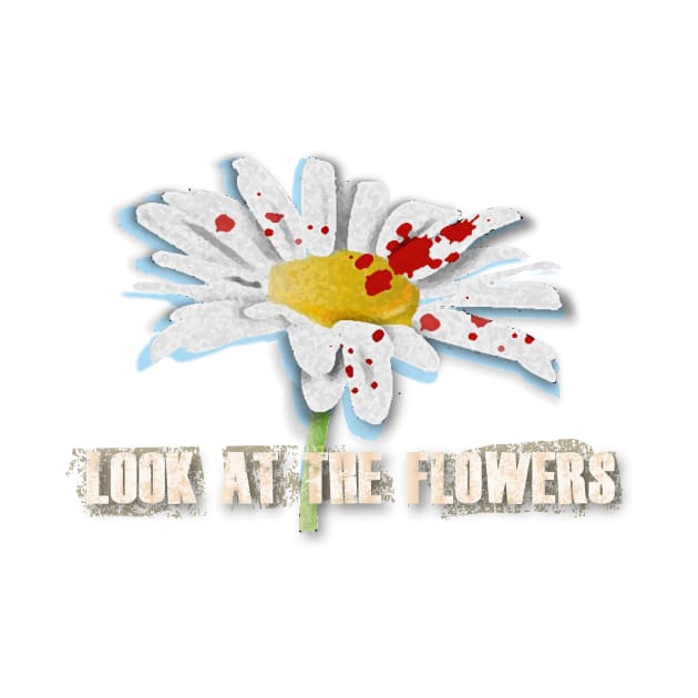 Look At The Flowers by G9Design