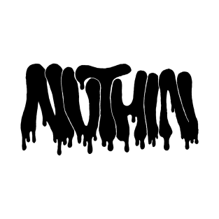 Nuthin NO.2 T-Shirt