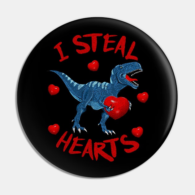 I Steal Hearts Funny Trex T-Rex Valentine's Day Gift Tee Pin by waterbrookpanders