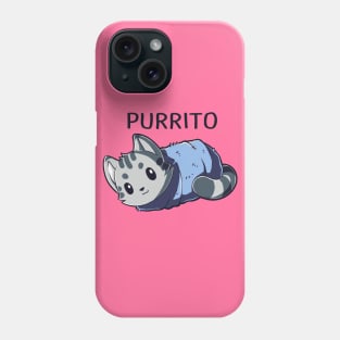 Purrito - Cute Cat Lover Quote Animal Lover Phone Case