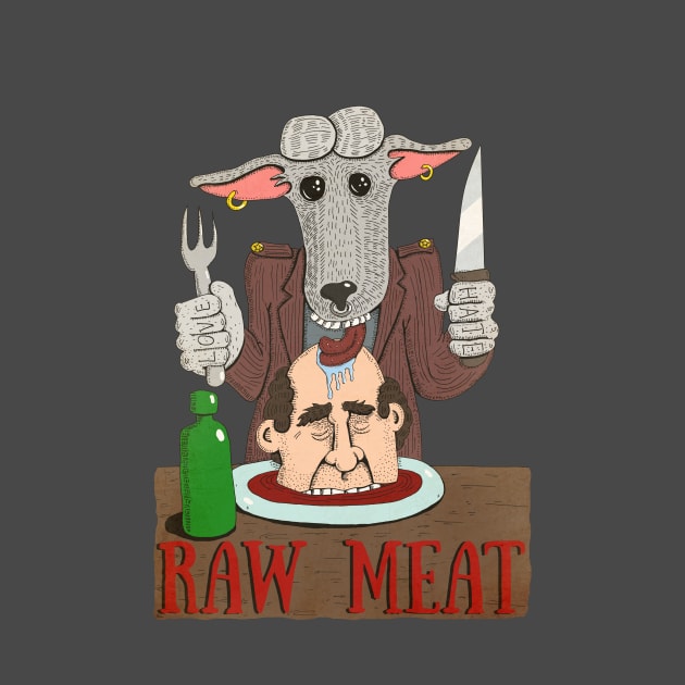 RAW MEAT by micalef