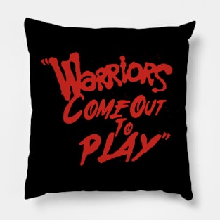 Warriors came out to play Pillow