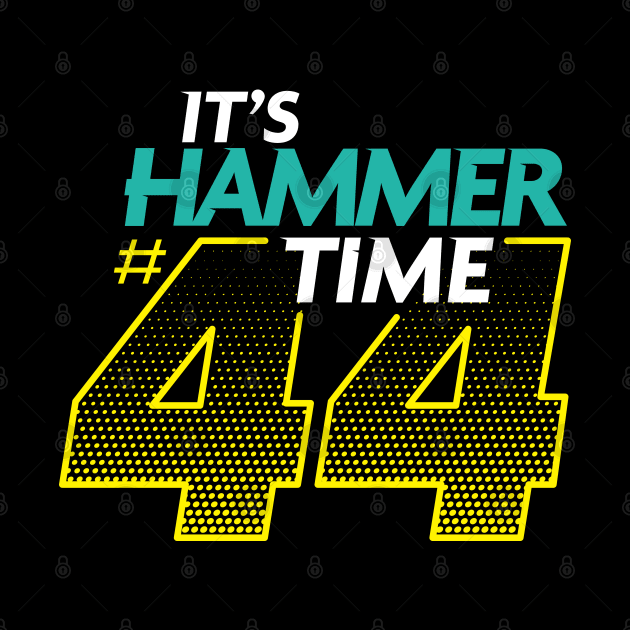It's Hammer Time 44 - Yellow Design by Hotshots