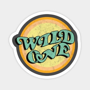 Wild One Magnet