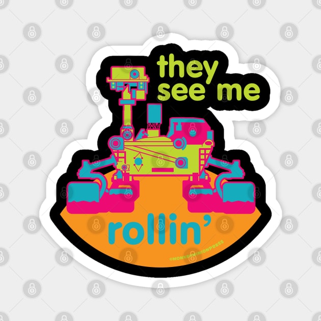 Mars Curiosity Rover - See Me Rollin' Magnet by monkeyminion