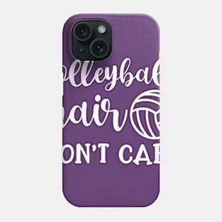 Volleyball Hair Don't Care Funny Phone Case