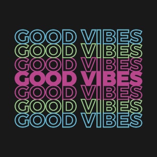 Good Vibes T-Shirt