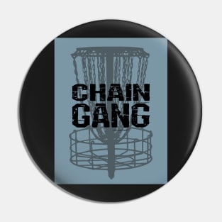 Chain Gang Blue, Black & Grey Pin