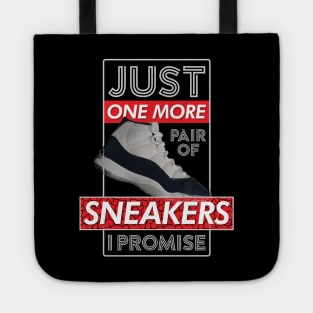 Just One More Pair Of Sneakers I Promise v4 Tote