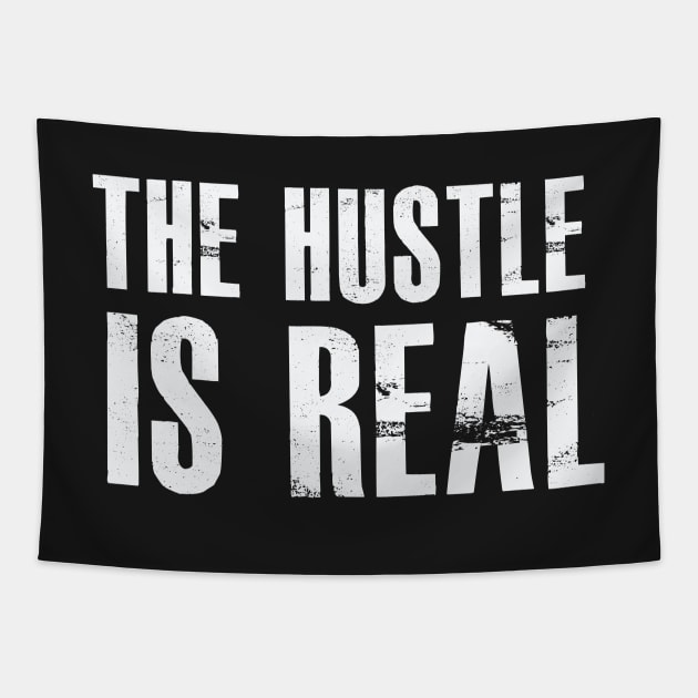 The Hustle Is Real – Entrepreneur Tapestry by nobletory