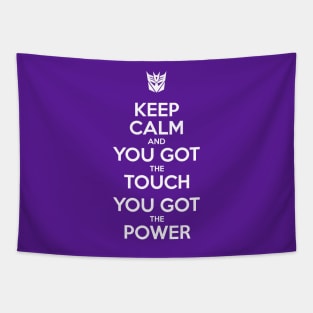 Keep Calm and You Got The Touch, You Got The Power - Decepticons Tapestry