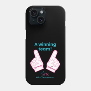 K-Pop and K-Drama team foam fingers - What a team! Phone Case