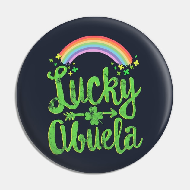 Lucky Abuela Family St Patricks Day T-Shirt Grandma Mother Pin by 14thFloorApparel