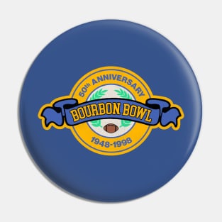 50th Anniversary Bourbon Bowl - The Waterboy Pin