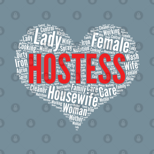 Discover Hostess Heart Shape Word Cloud Design graphic - Hostess - T-Shirt