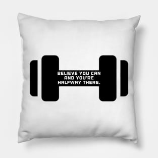 Believe Yourself Pillow