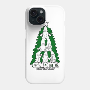 Gnome Place Like Home Phone Case